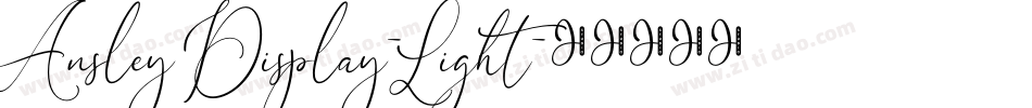 Ansley Display-Light字体转换